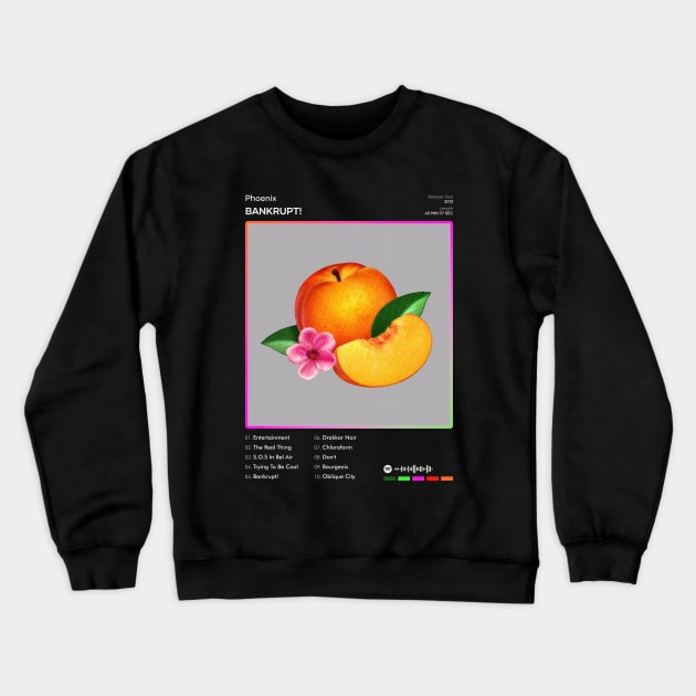 Phoenix - Bankrupt! Tracklist Album Crewneck Sweatshirt by 80sRetro